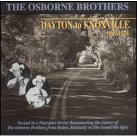Osborne Brothers - Dayton to Knoxville - Music & Performance - CD