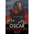 thumbnail image 1 of Pre-Owned Oscar Peterson: The Man and His Jazz (Hardcover) 1770492690 9781770492691, 1 of 1