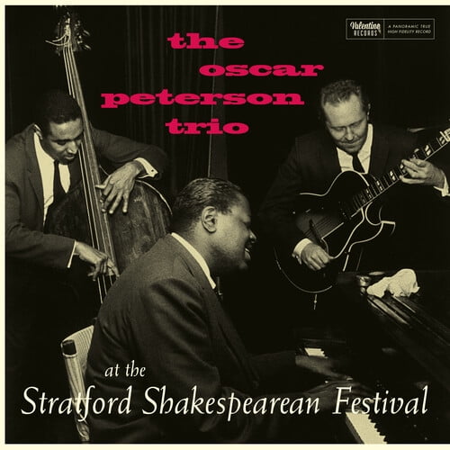 Oscar Peterson Trio - At The Stratford Shakespearean Festival (Centennial Edition) - Limited 180-Gram Vinyl - Music & Performance