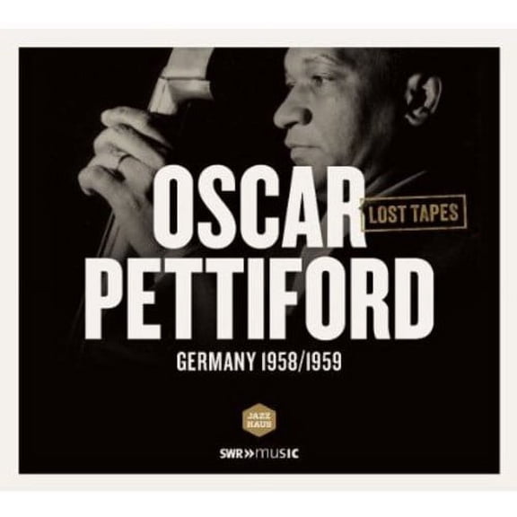 Oscar Pettiford - Lost Tapes - Music & Performance - CD