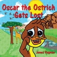 thumbnail image 1 of Oscar the Ostrich Gets Lost, (Paperback), 1 of 1
