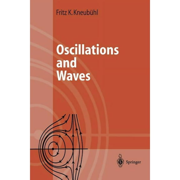 Oscillations and Waves, (Paperback)