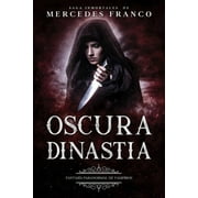 Oscura Dinast a Oferta Especial 3 Libros En 1 Colecci n Especial De Vampiros En Espa ol Libros de Paperback by Mercedes Franco