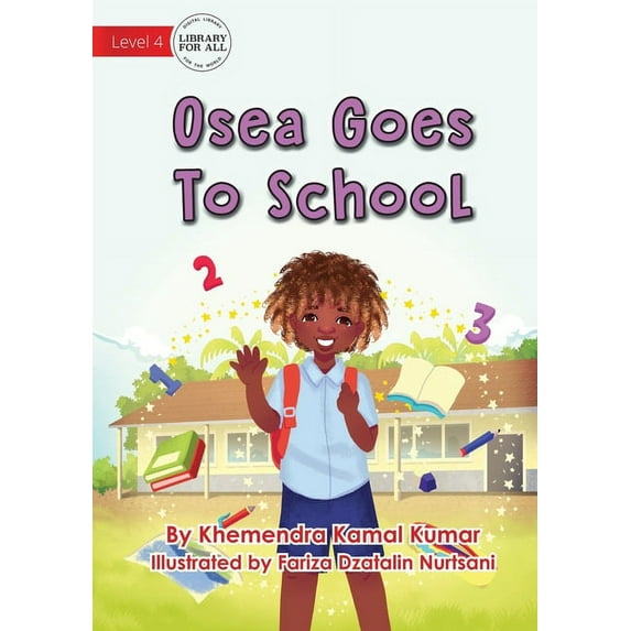 Osea Goes To School, (Paperback)