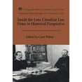 thumbnail image 1 of Osgoode Society for Canadian Legal History: Essays in the History of Canadian Law, Volume VII: Inside the Law: Canadian Law Firms in Historical Perspective (Paperback), 1 of 1