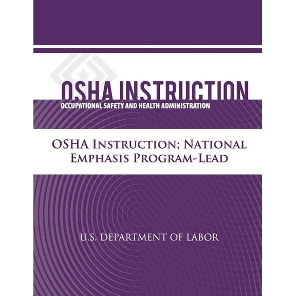 Osha Instruction : National Emphasis Program - Lead