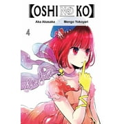 [Oshi No Ko], Vol. 4 Paperback