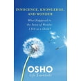 thumbnail image 1 of Osho Life Essentials Innocence, Knowledge, and Wonder, (Paperback), 1 of 2