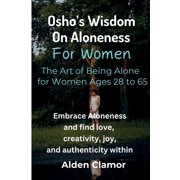 Osho's Wisdom on Aloneness for Women, Paperback