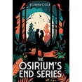 thumbnail image 1 of Osirium's End Osirium's End: Books I-III, (Hardcover), 1 of 1