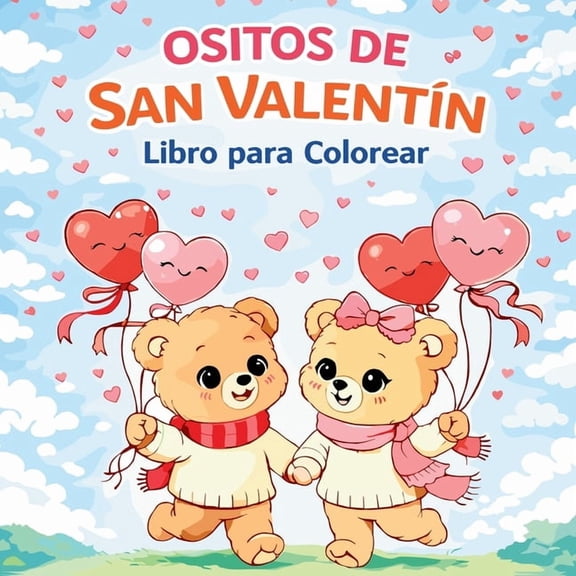 Ositos de San Valentn - Libro para colorear, (Paperback)