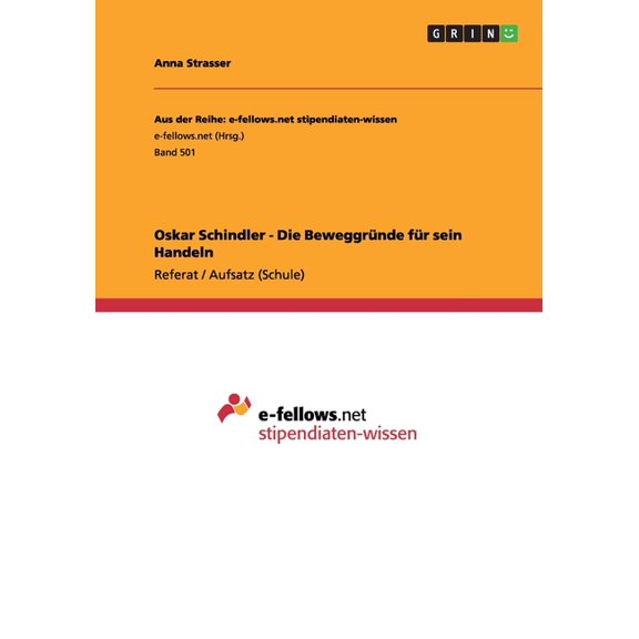 Oskar Schindler - Die Beweggrnde fr sein Handeln (Paperback)