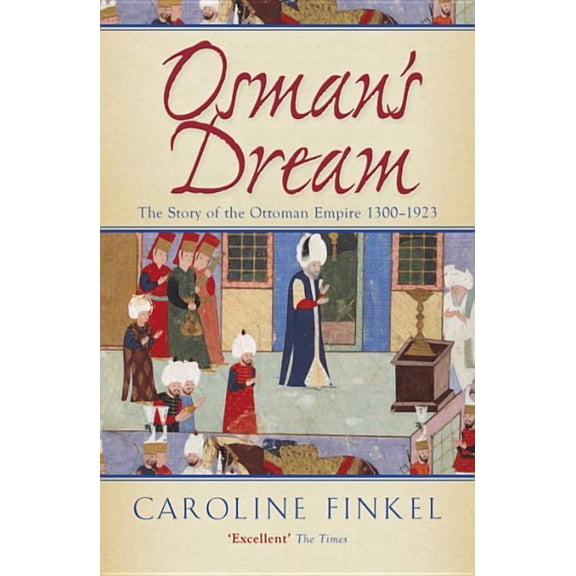 Osman's Dream, (Paperback)