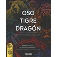 thumbnail image 1 of Oso, El Tigre Y El Dragon, El (Paperback), 1 of 1