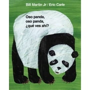 BILL MARTIN; ERIC CARLE; TERESA MLAWER Oso Panda, Oso Panda, ¿qué Ves Ahí? (Bilingual Edition, Spanish Language) (Board Book)