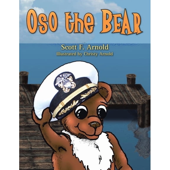 Oso the Bear, (Paperback)