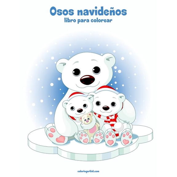 Osos Navideos Osos navideos libro para colorear 1, Book 1, (Paperback)