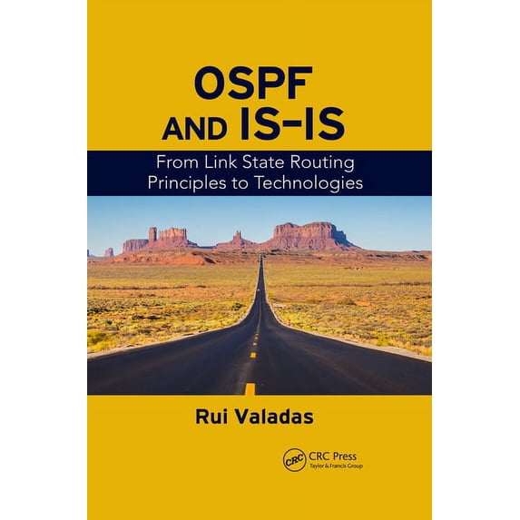 OSPF and IS-IS: From Link State Routing Principles to Technologies, (Paperback)