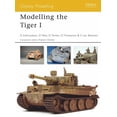 thumbnail image 1 of Osprey Modelling: Modelling the Tiger I (Paperback), 1 of 1