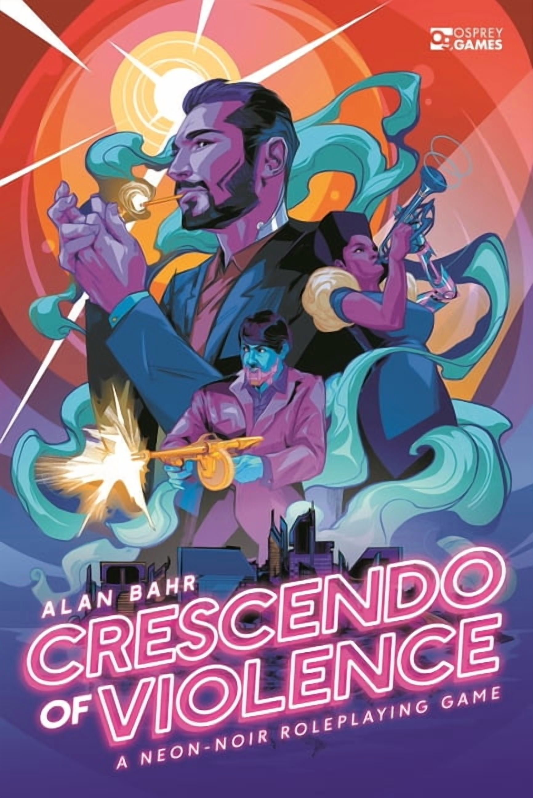 Osprey Roleplaying Crescendo of Violence: A Neon-Noir Roleplaying Game, (Hardcover)