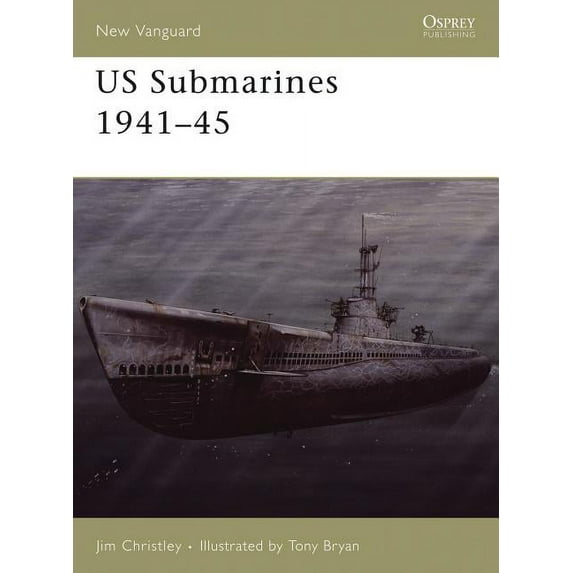 New Vanguard: US Submarines 1941–45 (Paperback)