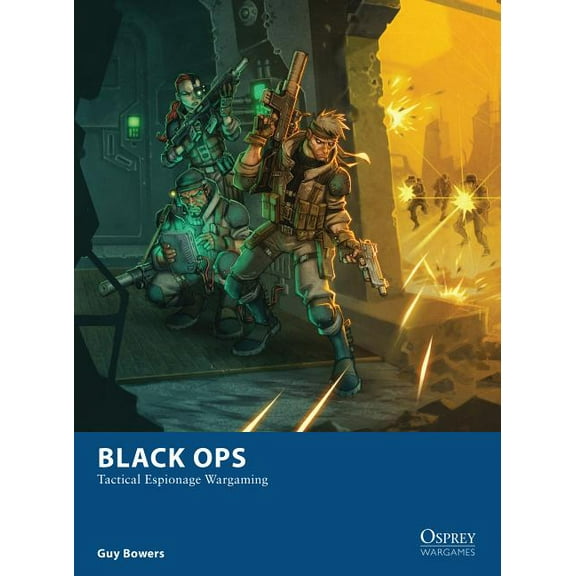Osprey Wargames: Black Ops : Tactical Espionage Wargaming (Paperback)