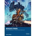 thumbnail image 1 of Osprey Wargames: Rogue Stars : Skirmish Wargaming in a Science Fiction Underworld (Paperback), 1 of 1
