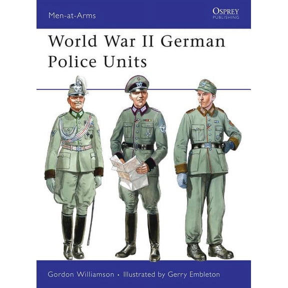 Osprey World War II German Police Units New