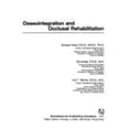 thumbnail image 1 of Pre-Owned Osseointegration & Occlusal Rehabilitation (Hardcover 9784874172742) by Garcia, Ichida, Sumiya Hobo, 1 of 1