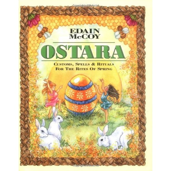 Pre-Owned Ostara: Customs, Spells & Rituals for the Rites of Spring (Paperback) 0738700827 9780738700823