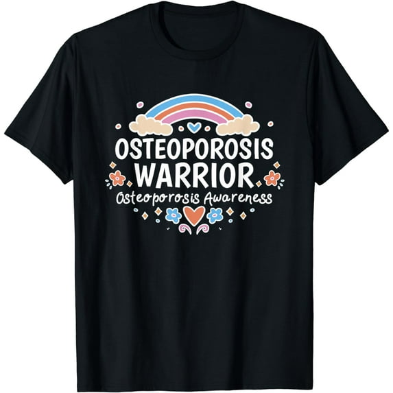 Osteoporosis Warrior Osteoporosis Awareness, Osteoporosis T-Shirt