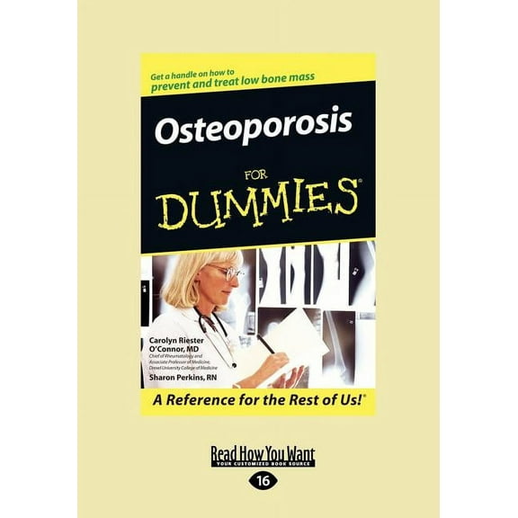 Osteoporosis for Dummies(R) (EasyRead Large Edition), (Paperback)