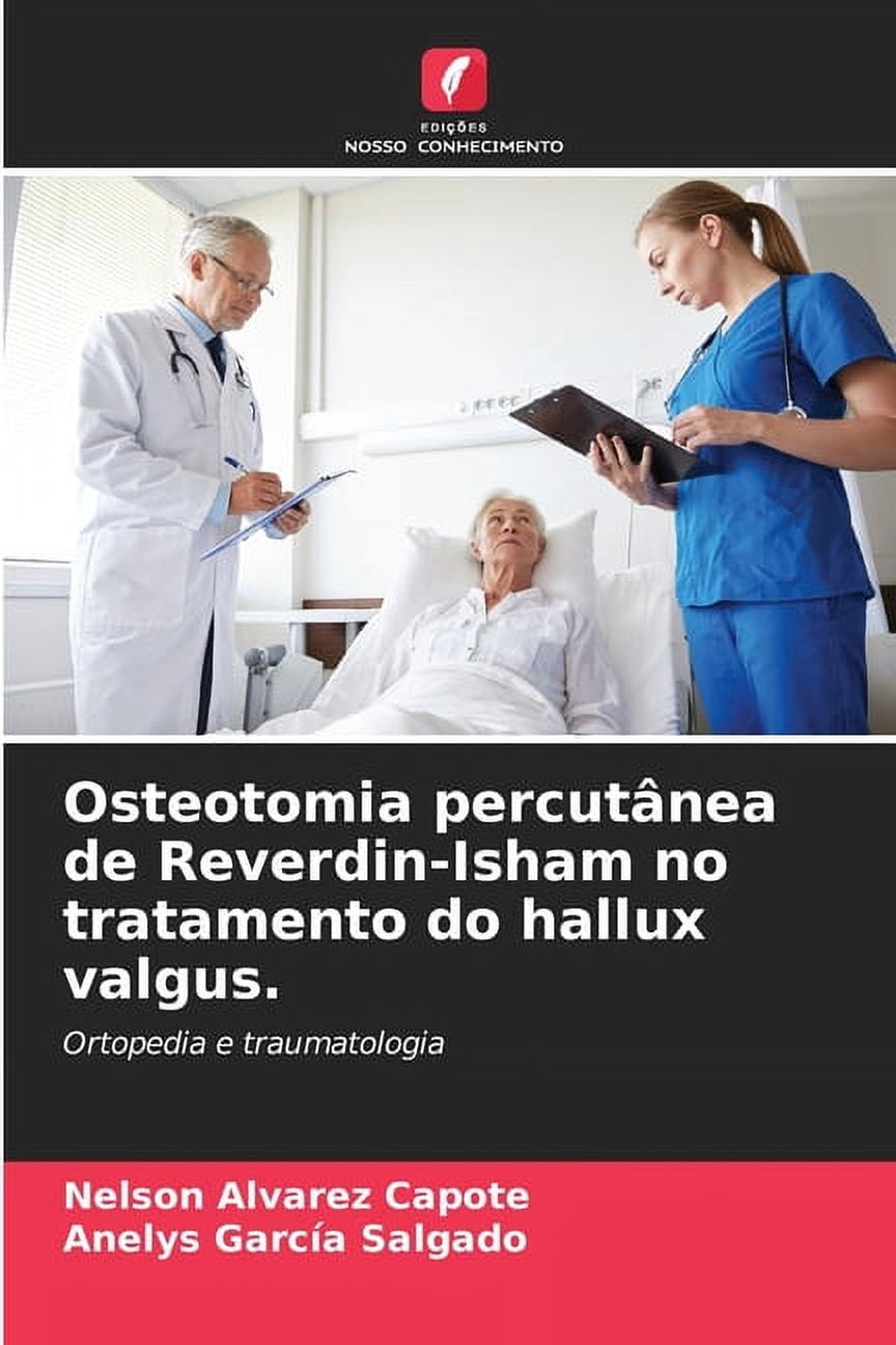 Osteotomia percutÃ¢nea de Reverdin-Isham no tratamento do hallux valgus ...