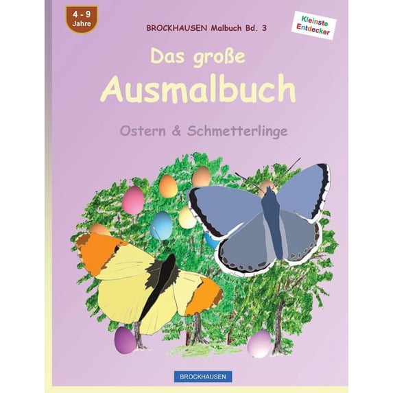 Ostern & Schmetterlinge BROCKHAUSEN Malbuch Bd. 3 - Das große Ausmalbuch: Ostern & Schmetterlinge, Book 3, (Paperback)