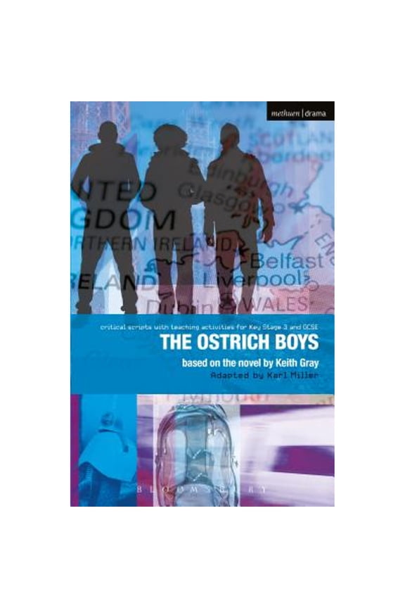 Pre-Owned Ostrich Boys: Improving Standards in English through Drama at Key Stage 3 and GCSE (Paperback 9781408130827) by Paul Bunyan, Keith Gray, Ruth Moore