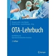 thumbnail image 1 of Ota-Lehrbuch : Ausbildung Zur Operationstechnischen Assistenz (Edition 2) (Paperback), 1 of 1