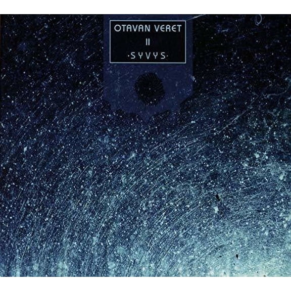 Otavan Veret - Syvys - Electronica - CD