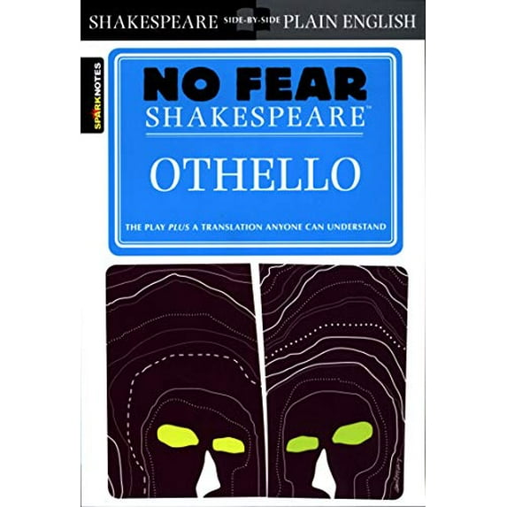 Pre-Owned Othello: No Fear Shakespeare Side-By-Side Plain English (Paperback) 1586638521 9781586638528