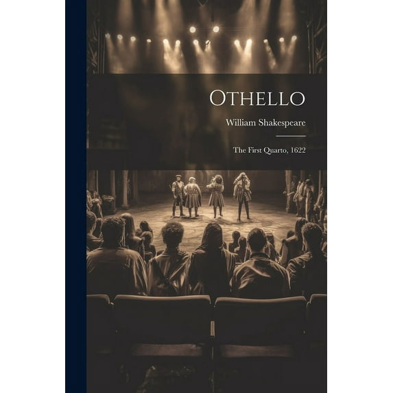 Othello: The First Quarto, 1622 (Paperback)