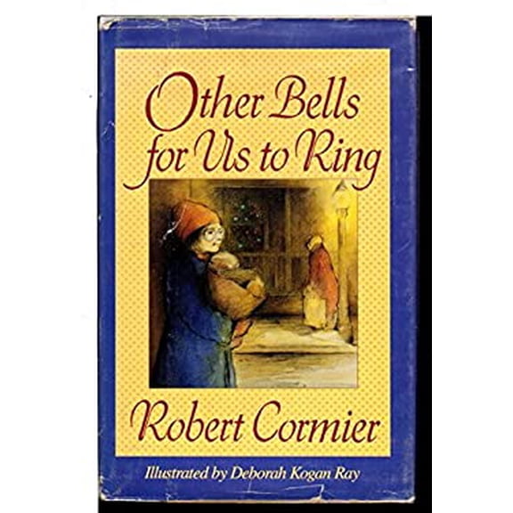 Pre-Owned Other Bells for Us to Ring (Hardcover) 0385302452 9780385302456