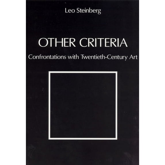 Other Criteria: Confrontations with Twentieth-Century Art, (Paperback)