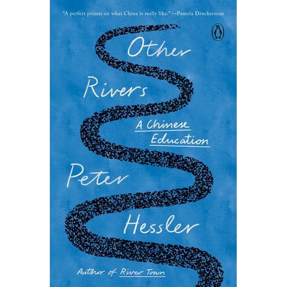 Other Rivers: A Chinese Education