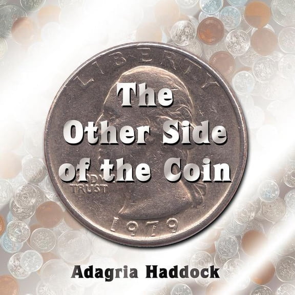 The Other Side of the Coin, (Paperback)