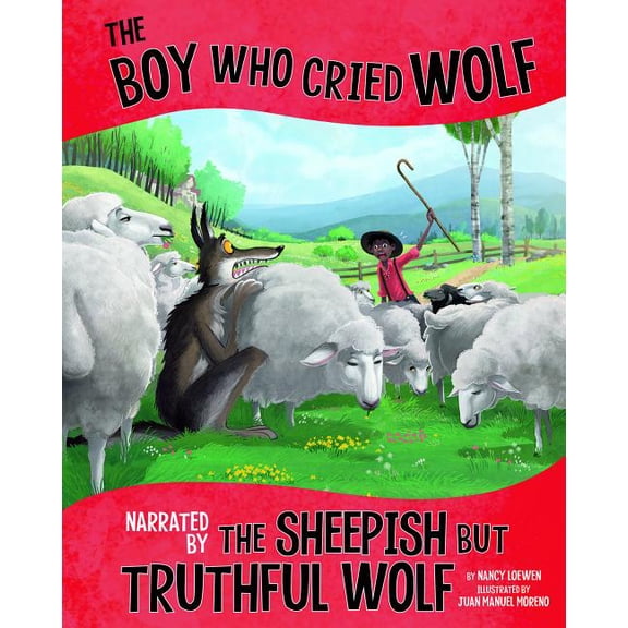 Other Side of the Fable The Boy Who Cried Wolf, Narrated by the Sheepish But Truthful Wolf, (Paperback)