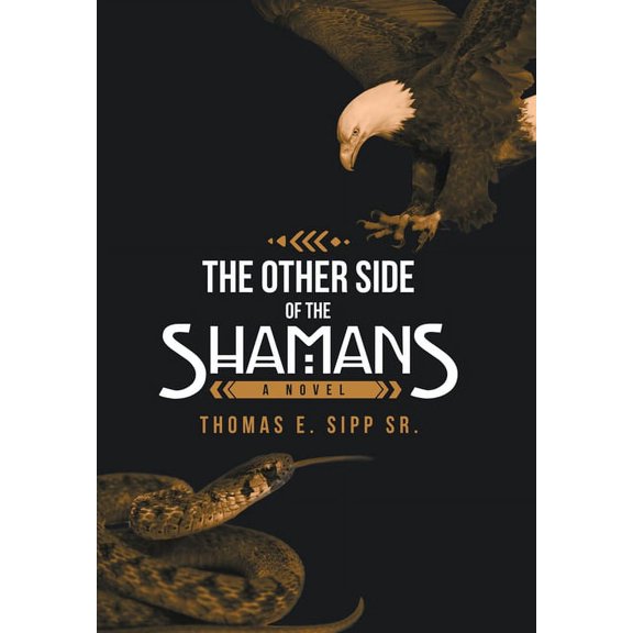 The Other Side of the Shamans (Hardcover)