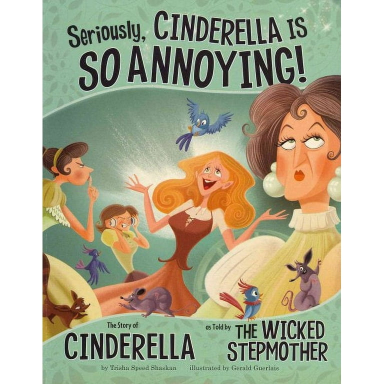 Other Side of the Story: Seriously, Cinderella Is So