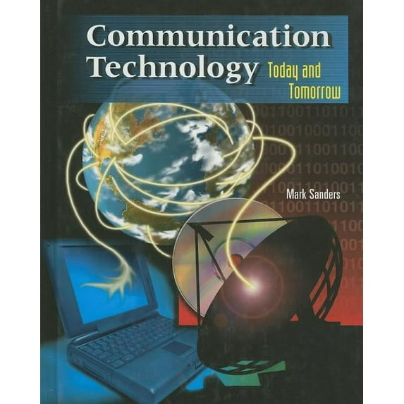 Other Technology Communication Technology: Today and Tomorrow, Student Text, (Hardcover)