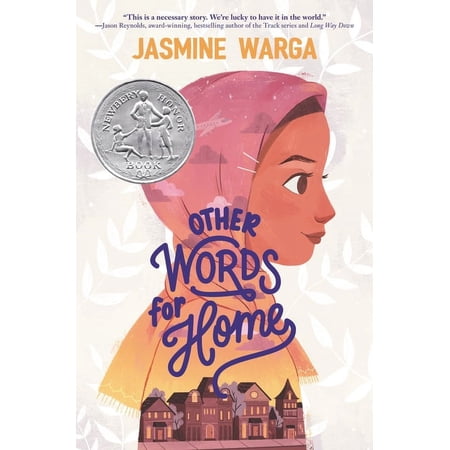 Other Words for Home: A Newbery Honor Award Winner, (Hardcover)