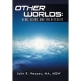 thumbnail image 1 of Other Worlds: UFOs, Aliens, and the Afterlife, (Hardcover), 1 of 1