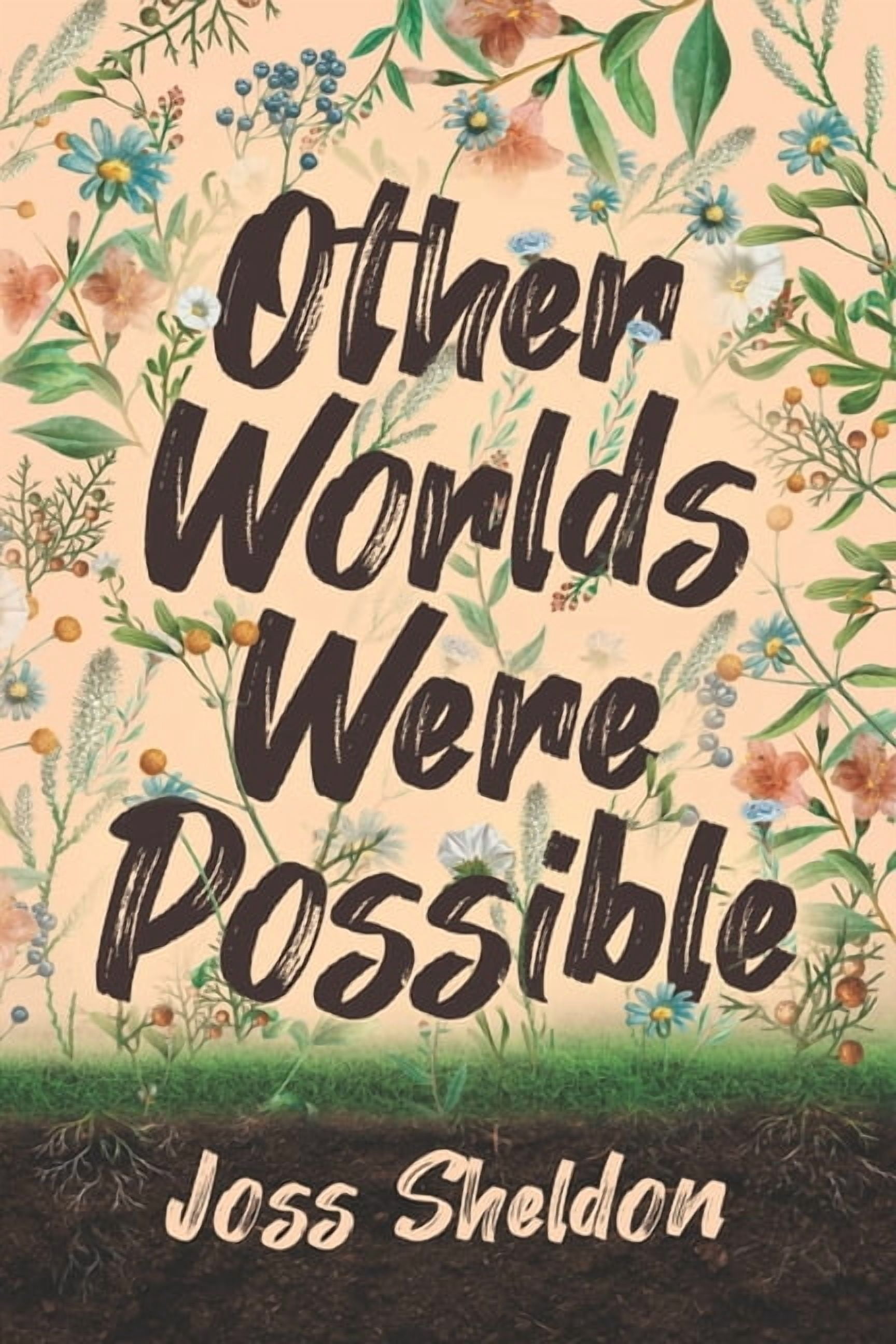 Other Worlds Were Possible, (Paperback)